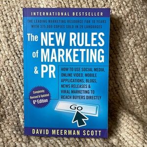 The New Rules of Marketing and PR
